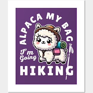 Alpaca My Bag Cute Alpaca Hiking Funny Sayings Gif Idea For Hiker Mom Posters and Art